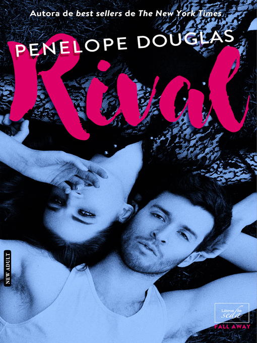 Title details for Rival by Penelope Douglas - Available